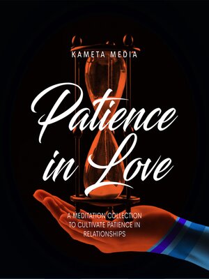 cover image of Patience in Love